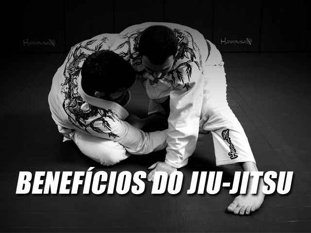 10 benefcios que o Jiu-Jitsu pode trazer para voc, hoje mesmo